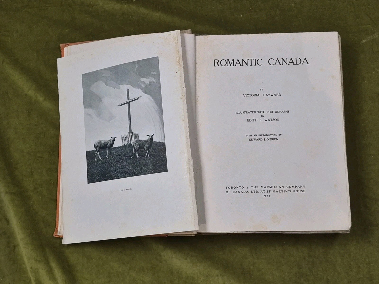 Romantic Canada - Victoria Hayward , Macmillan 1922 1st HB4