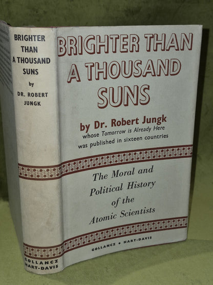 Brighter than a Thousand Suns: Atomic Scientists (1958) Robert Jungk0