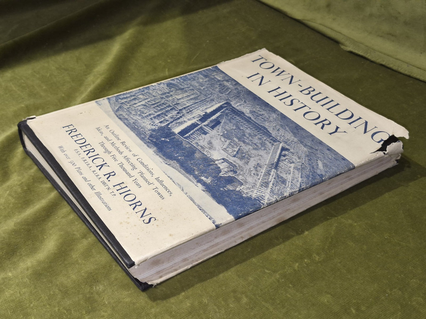 Town-Building in History by Frederick R. Hiorns 1956 Hardcover 1st Edition3