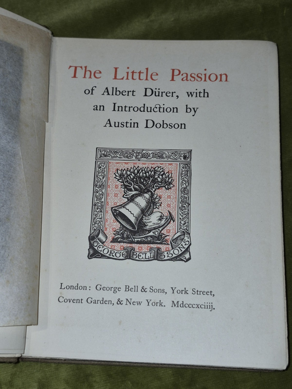 Dürer's Little Passion (1894) Austin Dobson, George Bell & Sons6