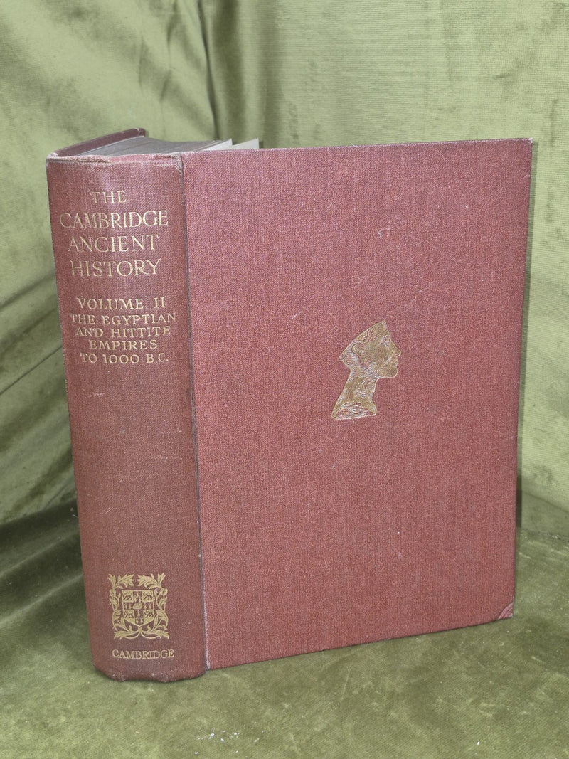 The Cambridge Ancient History Egyptian and Hittite Empires 1924 Volume II0
