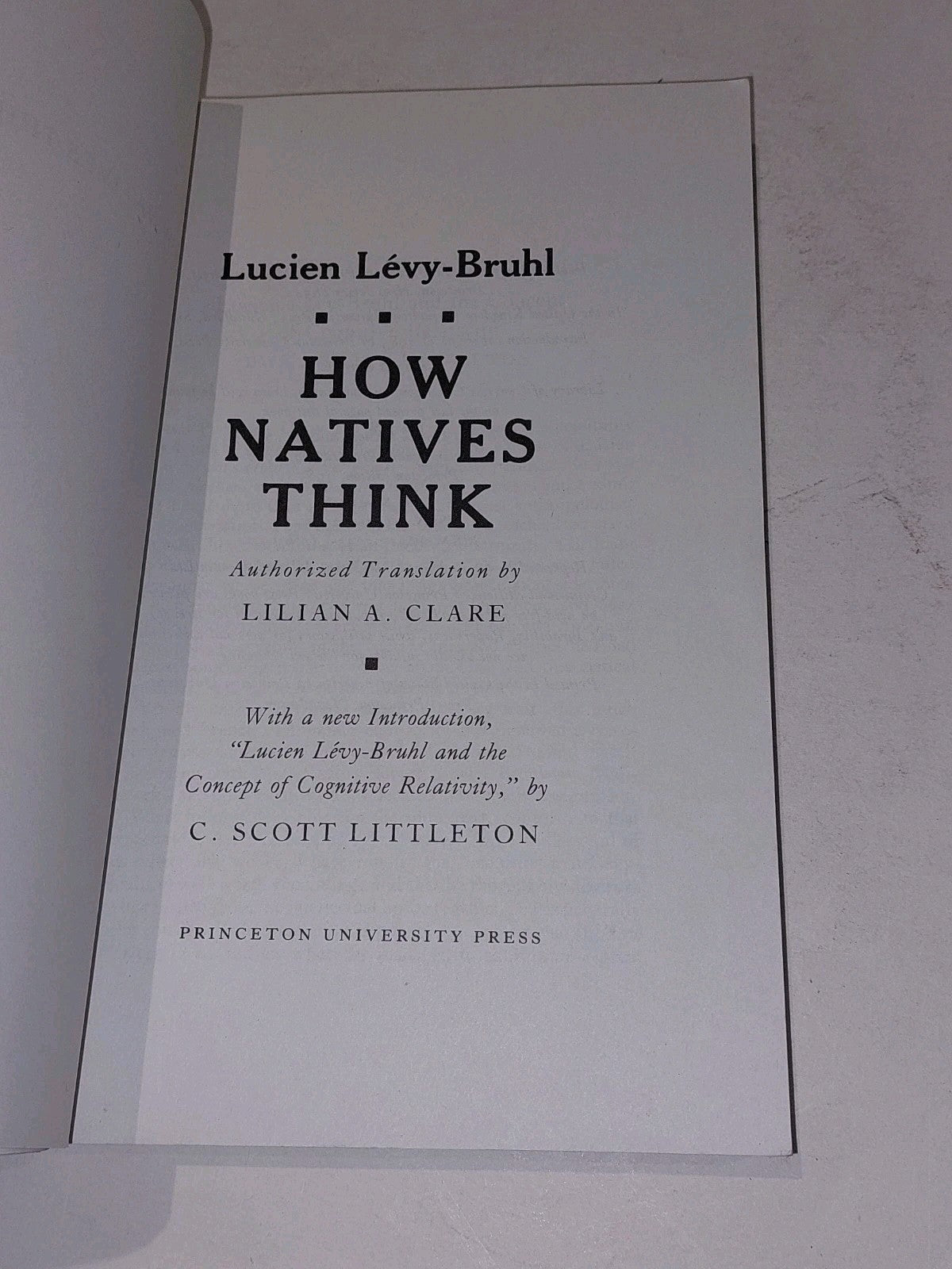 Lucien LevyBruhl How Natives Think (1985) [Princeton] Pb Book2