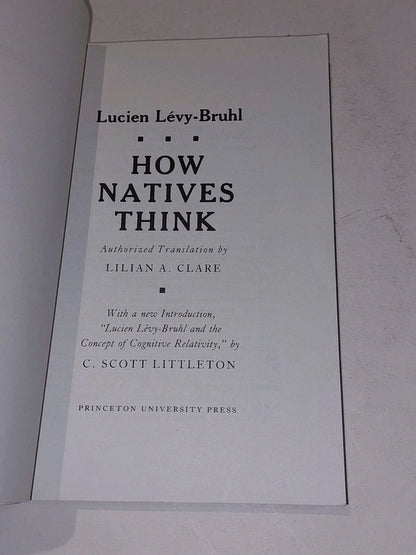 Lucien LevyBruhl How Natives Think (1985) [Princeton] Pb Book2