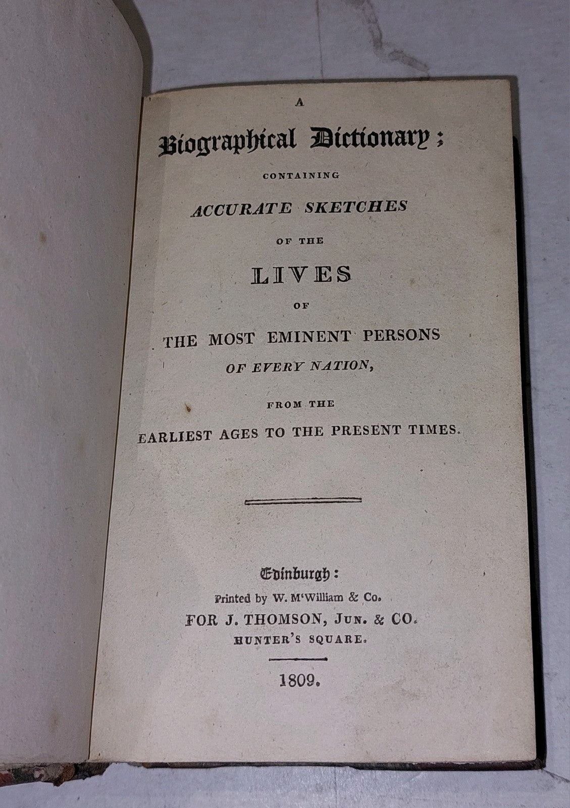 Biographical Dictionary, Lives Of The Most Eminent Persons Of Every Nation 18092
