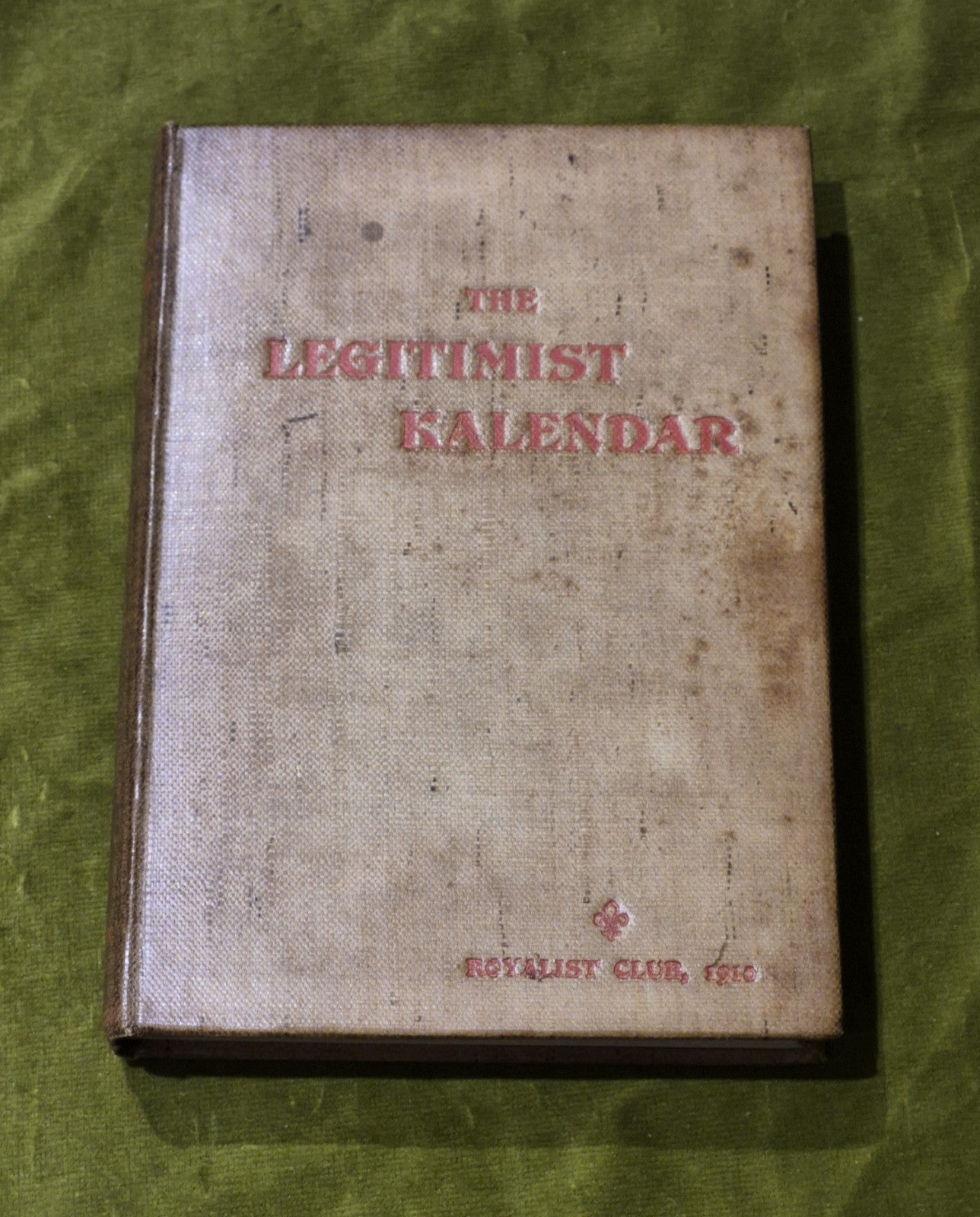 E Josephine Foulds  Legitimist Kalendar For The Year of Our Lord 19100