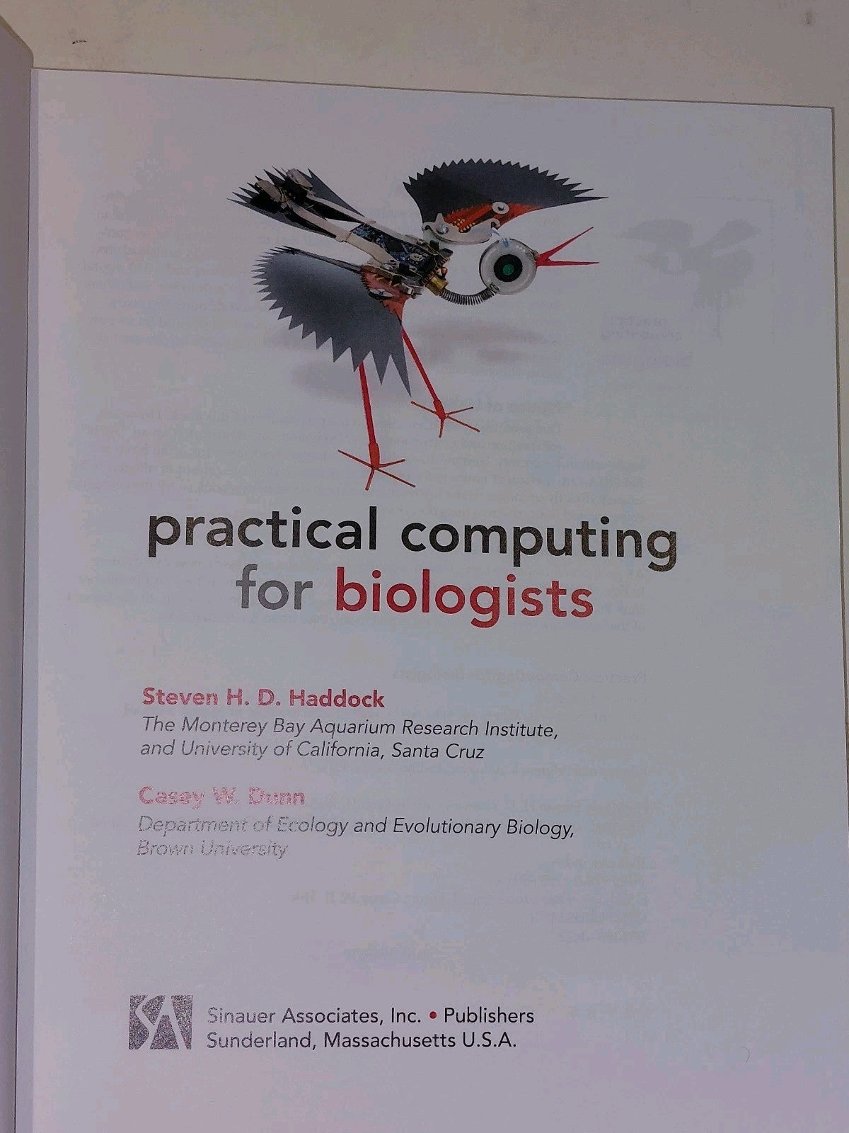 Practical Computing for Biologists by Steven  Haddock and Casey W. Dunn (2011)3