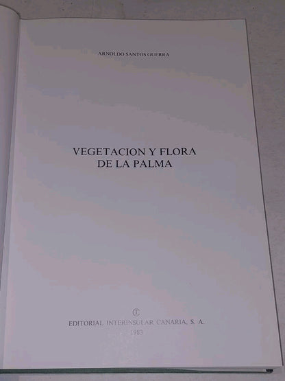 Vegetacion Y Flora De La Palma By Arnoldo Santos Guerra (1983) Hardback Book4