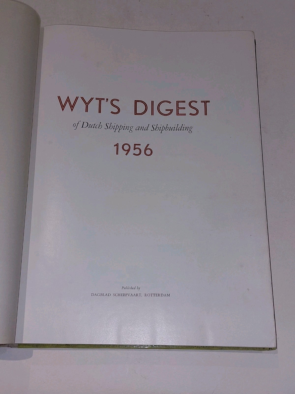 Wyt's Digest of Dutch Shipping and Shipbuillding 1956 Hb Book2