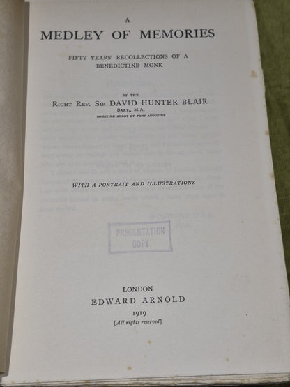 A Medley of Memories: Fifty Years Recollections of a Benedictine Monk (1919)3