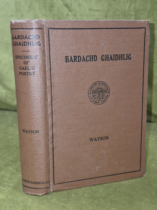 Bardachd Ghaidhlig Specimens of Gaelic Poetry William Watson 1959 Third Edition0