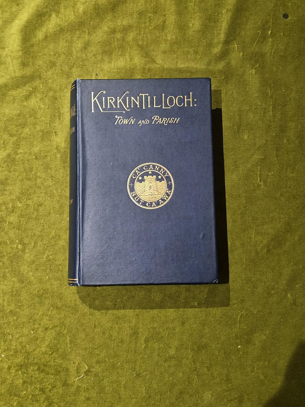 Antiquarian Book Kirkintilloch: Town And Parish By Thomas Watson0