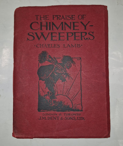 The praise of chimneysweepers. by Charles Lamb. 1st Edition, 1929. Illustrated.0