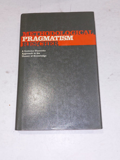 Methodological Pragmatism By Nicholas Rescher (1977) Hb Book0