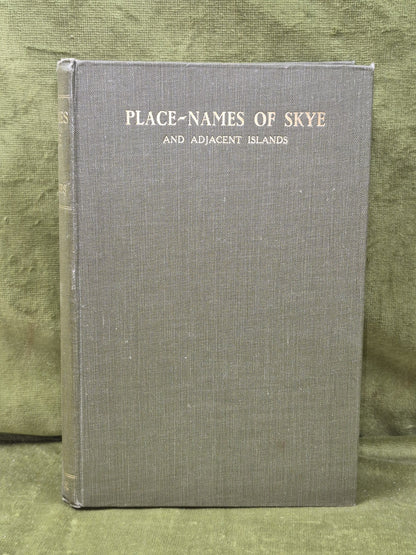 Place-Names of Skye and Adjacent Islands 1923 Alexander Robert Forbes 1