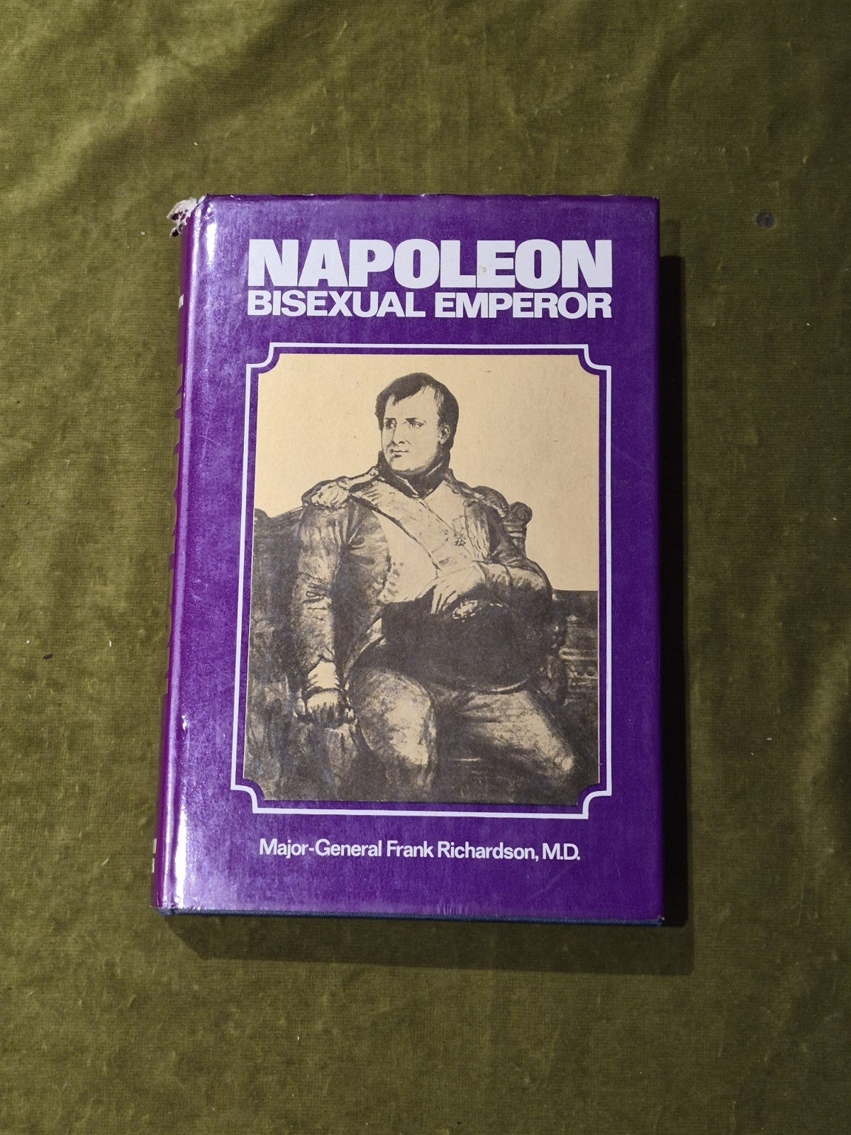 Napoleon : Bisexual Emperor - Frank Richardson - Kimler 1972 1st HB DJ0