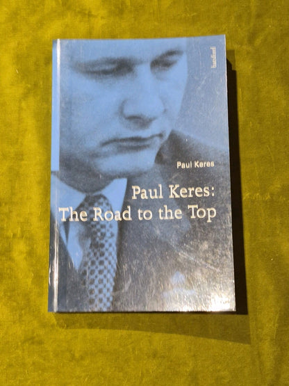 Paul Keres: The Road to the Top 1996 paperback0