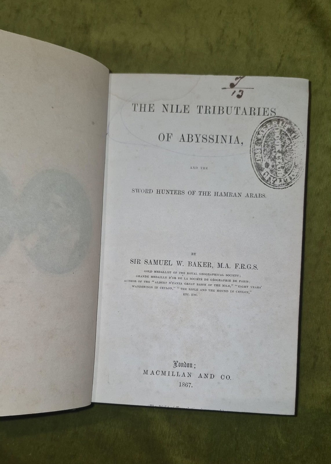 1867 THE NILE TRIBUTARIES OF ABYSSINIA BY BAKER 2 MAPS 24 PLATES & HAMRAN ARABS1