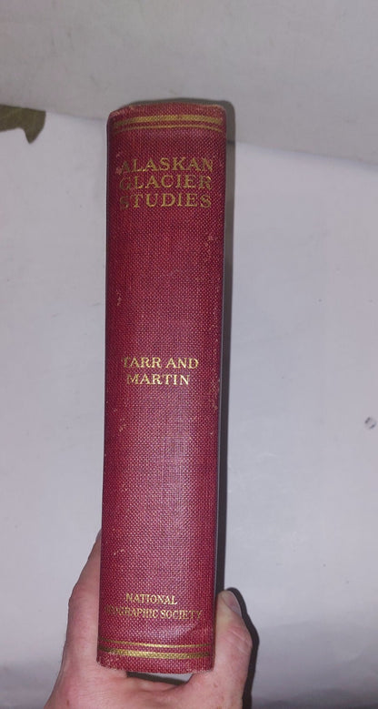 Alaskan Glacier Studies 1914 By Tarr And Martin. National Geographic Society 3