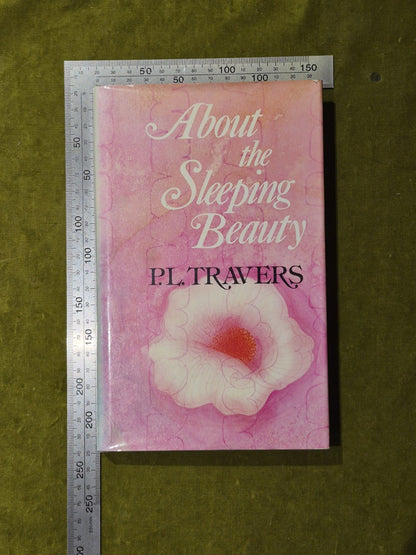 About the Sleeping Beauty P L Travers 1977 1st UK Edition3