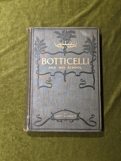 Sandro Botticelli and his School - Count Plunkett - Bell 1900 HB0
