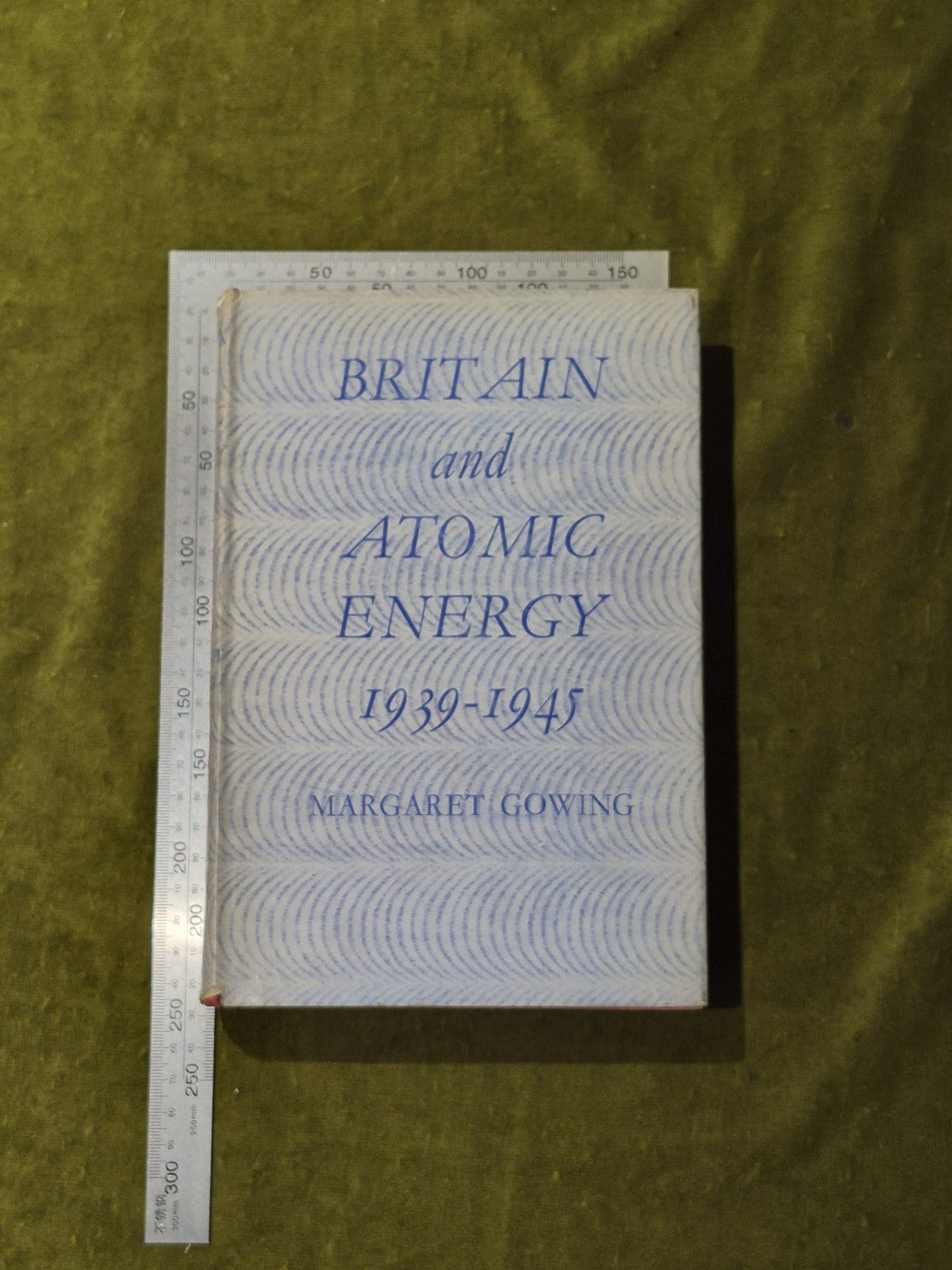 Britain And Atomic Energy 1939-1945 - Margaret Gowing 1964 1st HB DJ3