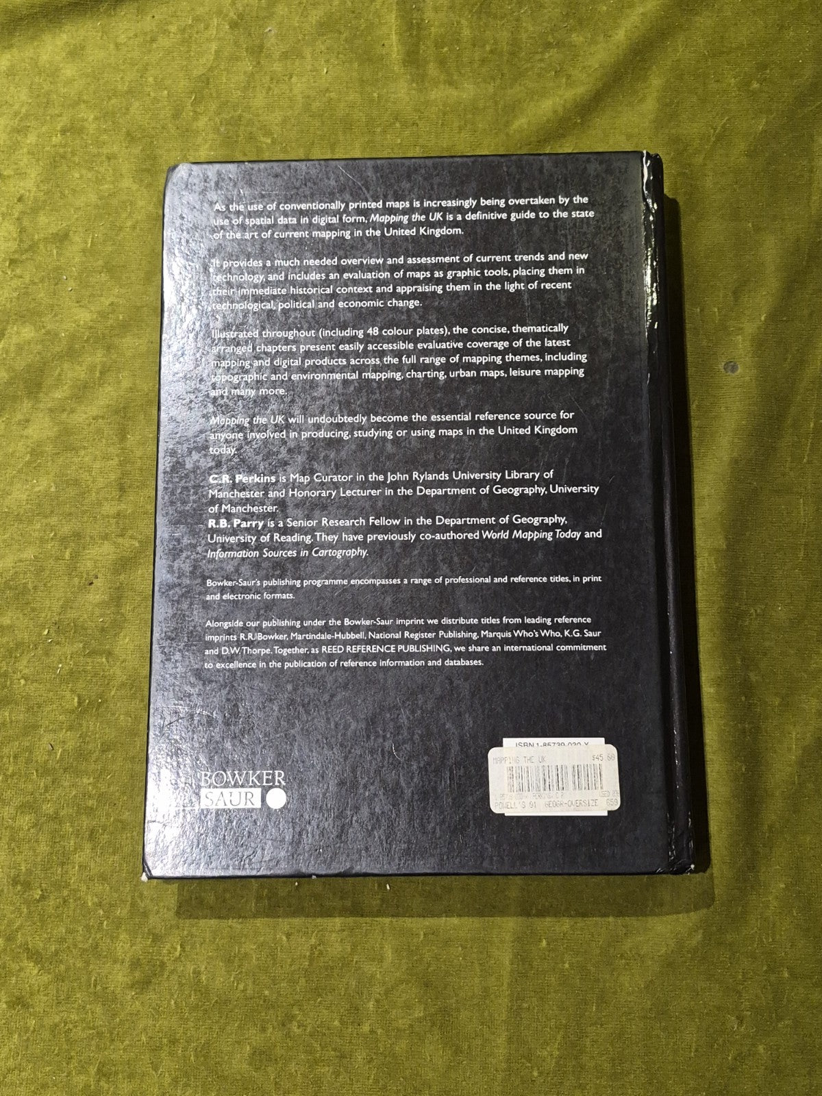 Mapping the UK : Maps and Spatial Data for the 21st Century - Bowker Saur 19961