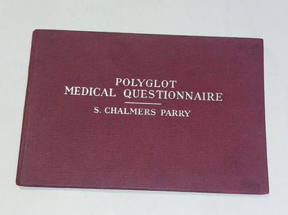 Polyglot Medical Questionnaire  S. Chalmers Parry 1953 1st Edition HK Lewis &co0