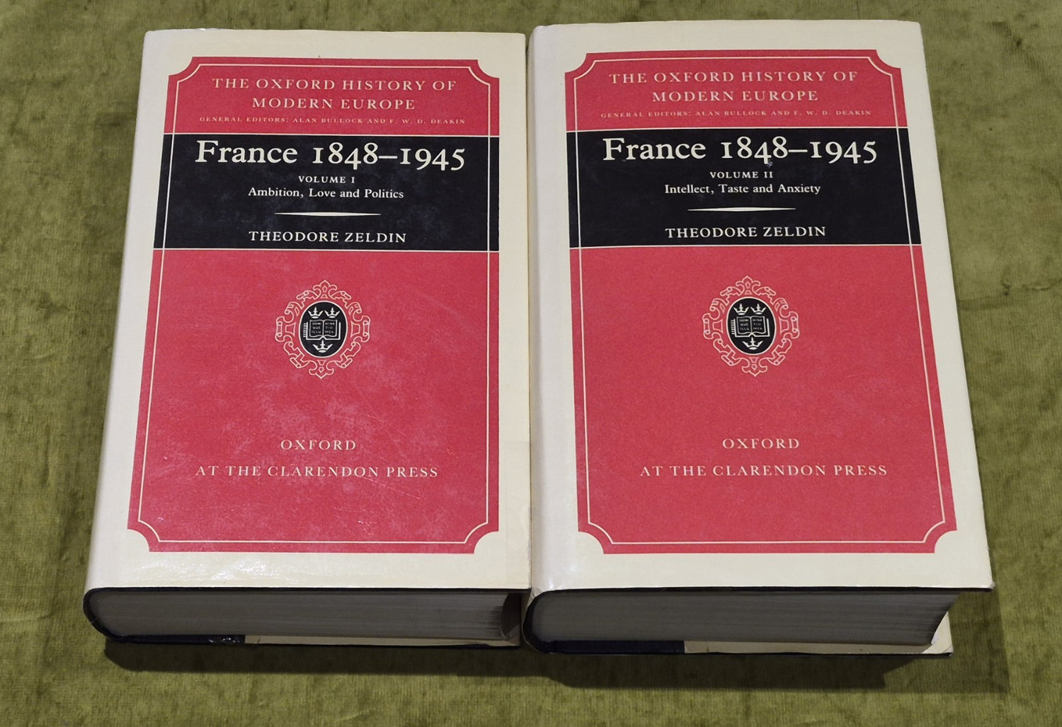 Oxford History Of Modern Europe: France 1848-1945 By Theodore Zeldin 2 Vols 0