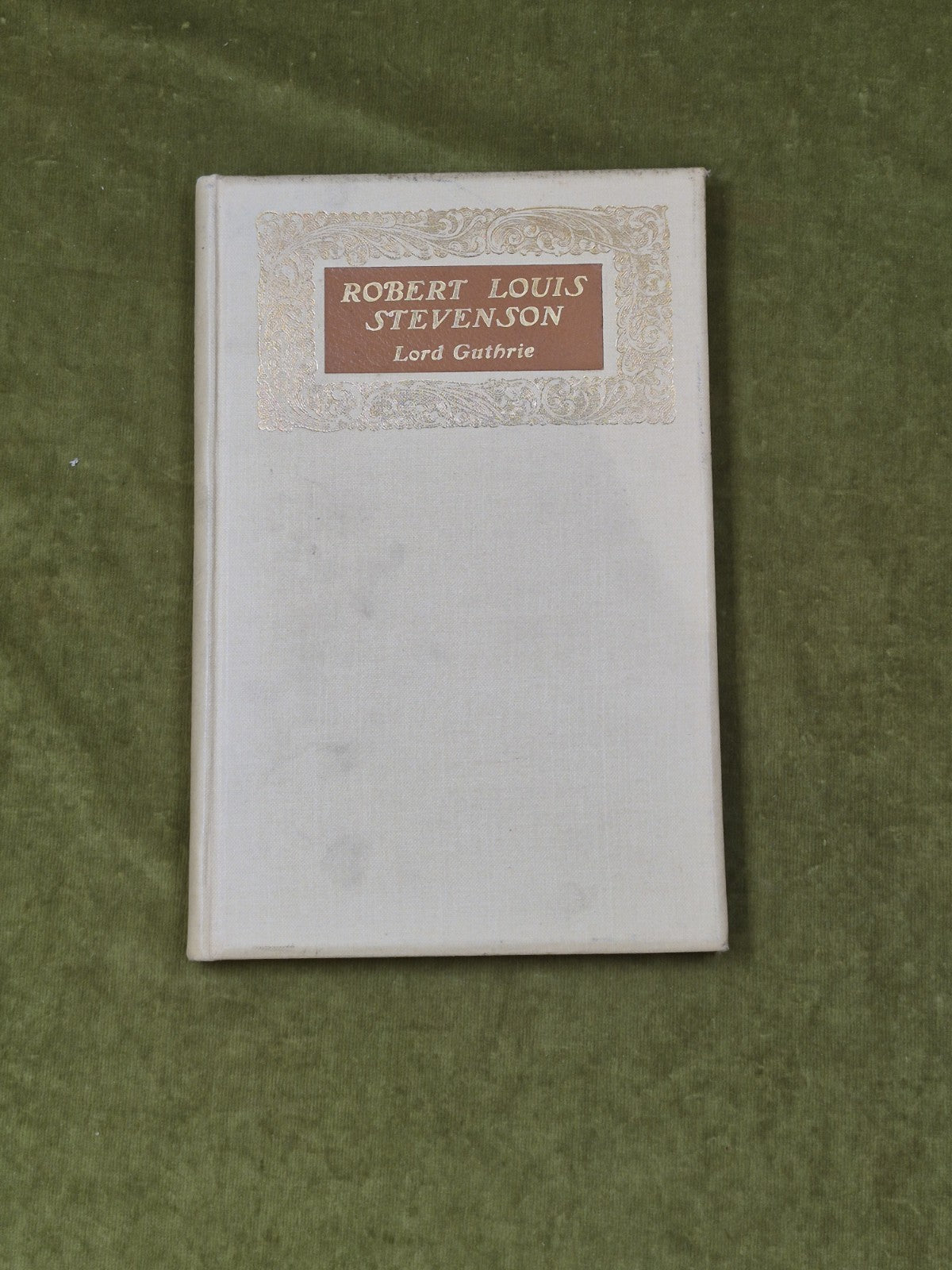 Lord Guthrie  'Robert Louis Stevenson'. W. Green & Son , 1920 Limited 1st Ed0