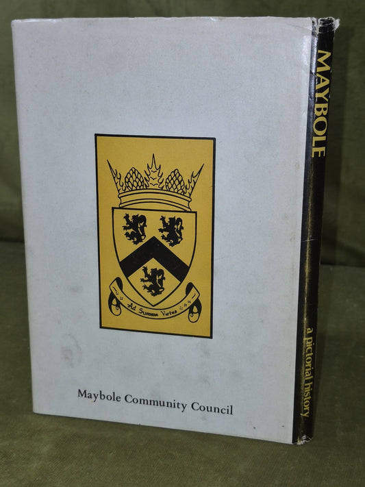 Maybole a Pictorial History John Seymour 19821