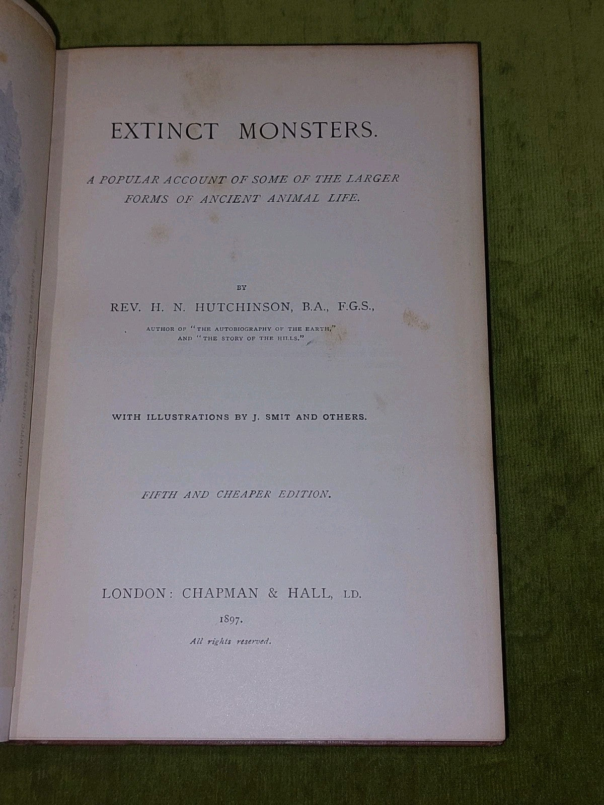 Extinct Monsters  Rev H N Hutchinson (1897) [Chapman & Hall] 5th Ed Hb Book5
