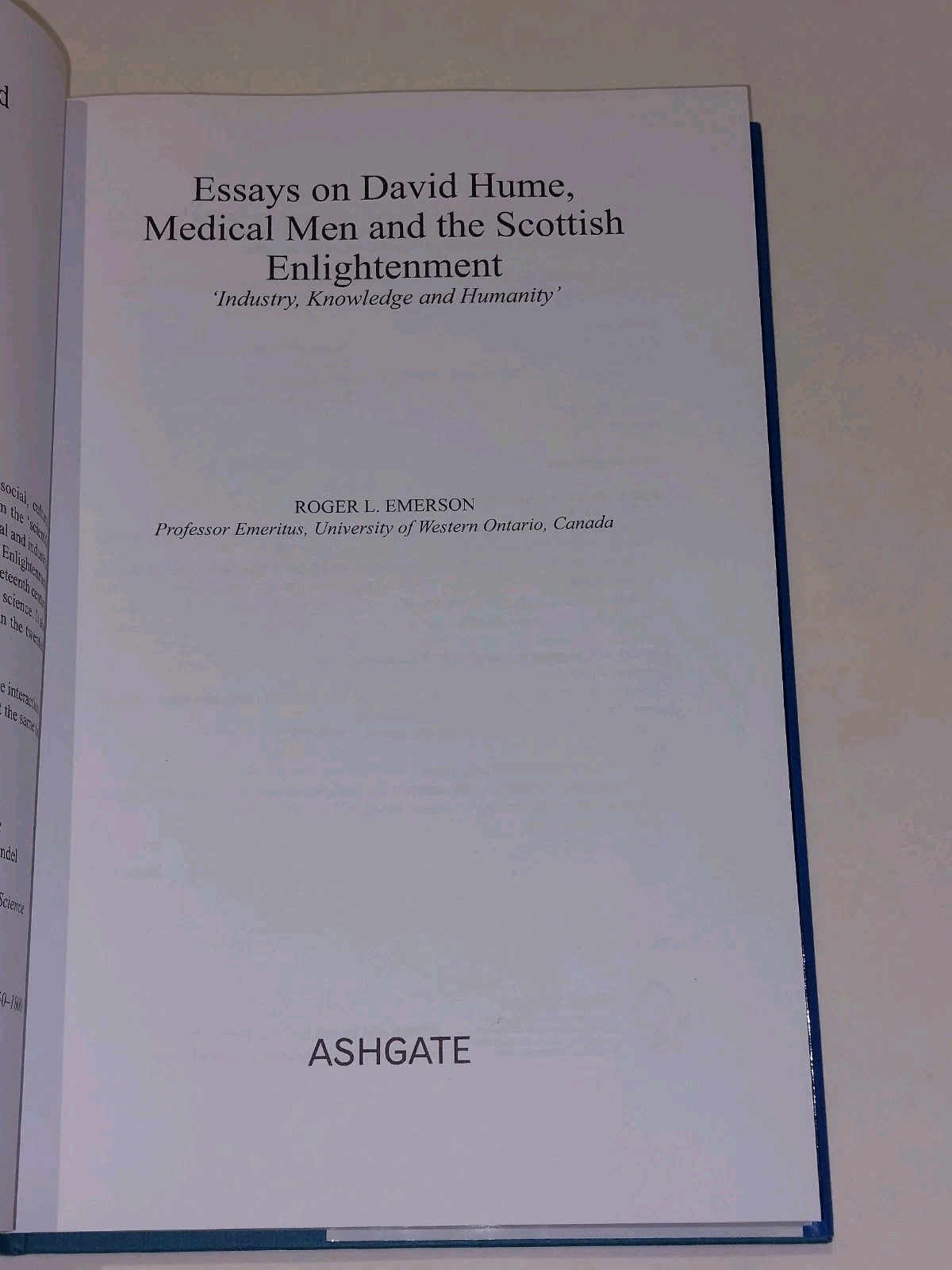 Essays On David Hume, Medical Men & Scottish Enlightenmemt By Roger Emerson 20093