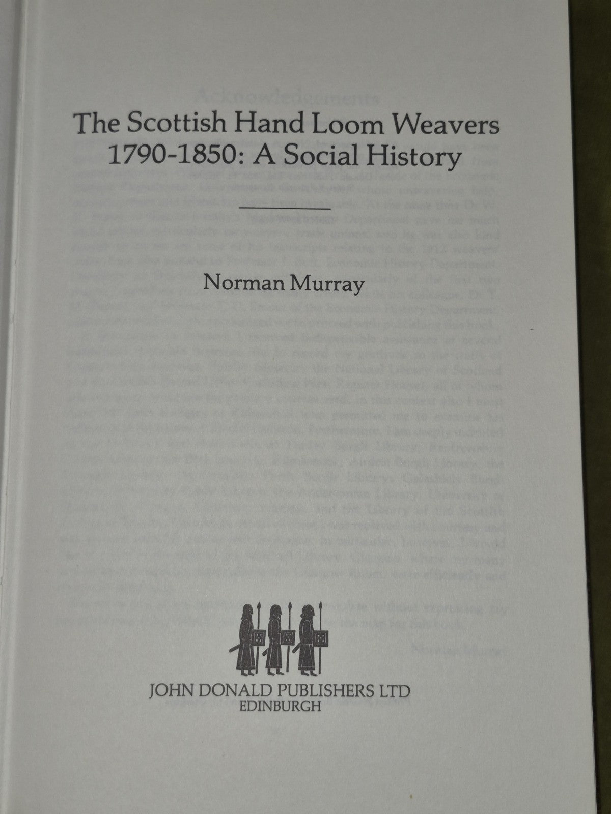 The Scottish Hand Loom Weavers 1790-1850 Norman Murray John Donald3