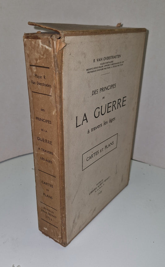 Des Principes De La Guerre à travers les âges. Cartes et Plans Albert Dewit 19261