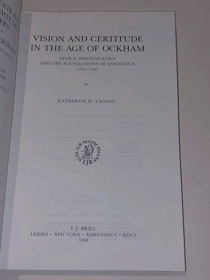 Vision and Certitude in the Age of Ockham  Katherine Tachau (1988) Pb Book3