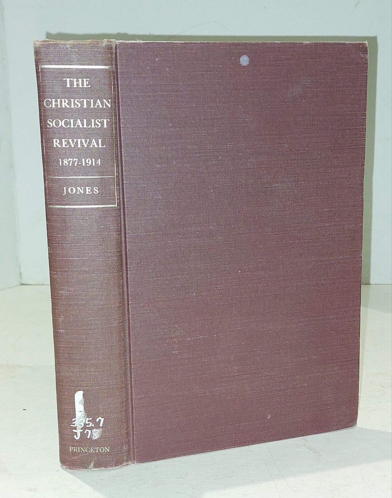 The Christian Socialist Revival 1877-1914 Hb Book (1968) By Peter D'alvo0