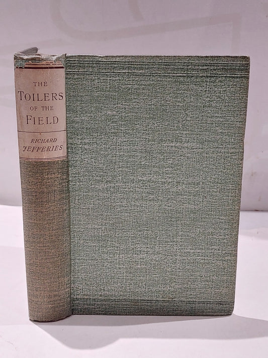 The Toilers Of The Field By Richard Jefferies. 1st Ed 1892 Hb Book0