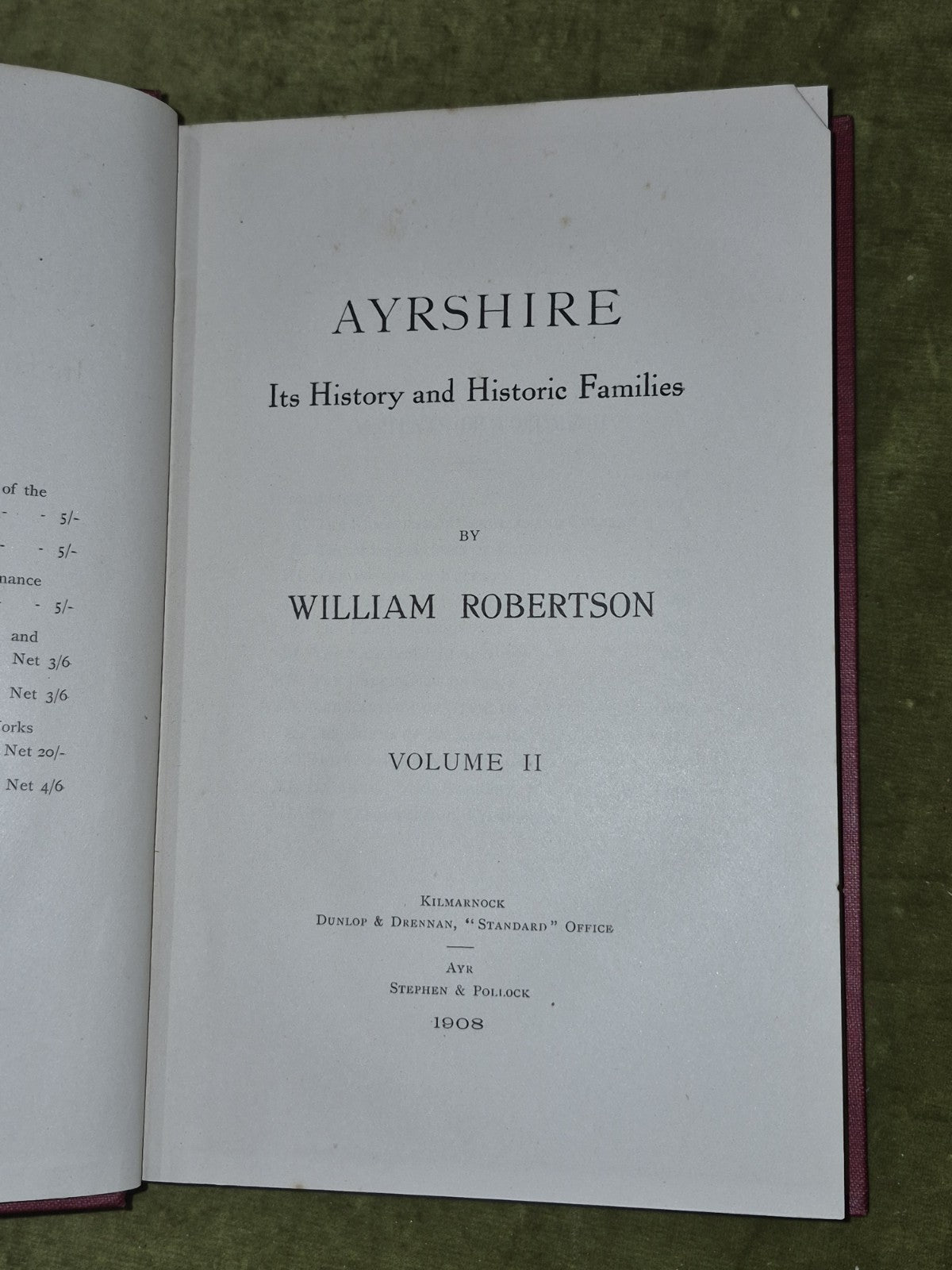 Ayrshire Its History and Historic Families William Robertson two volumes5