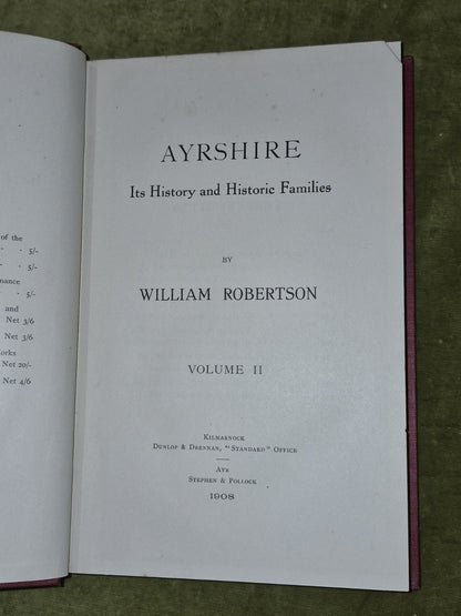 Ayrshire Its History and Historic Families William Robertson two volumes5