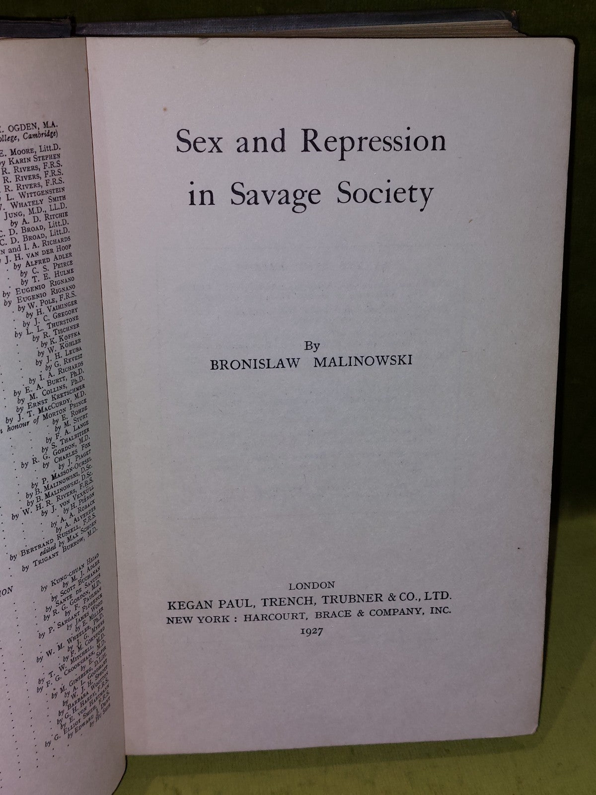 MALINOWSKI, BRONISLAW  Sex and repression in savage society 1927 Hardcover 1st.4