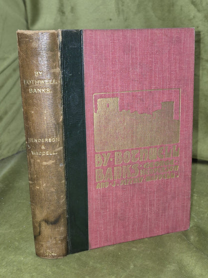 By Bothwell Banks George Henderson Limited Signed D Hobbs & Co0