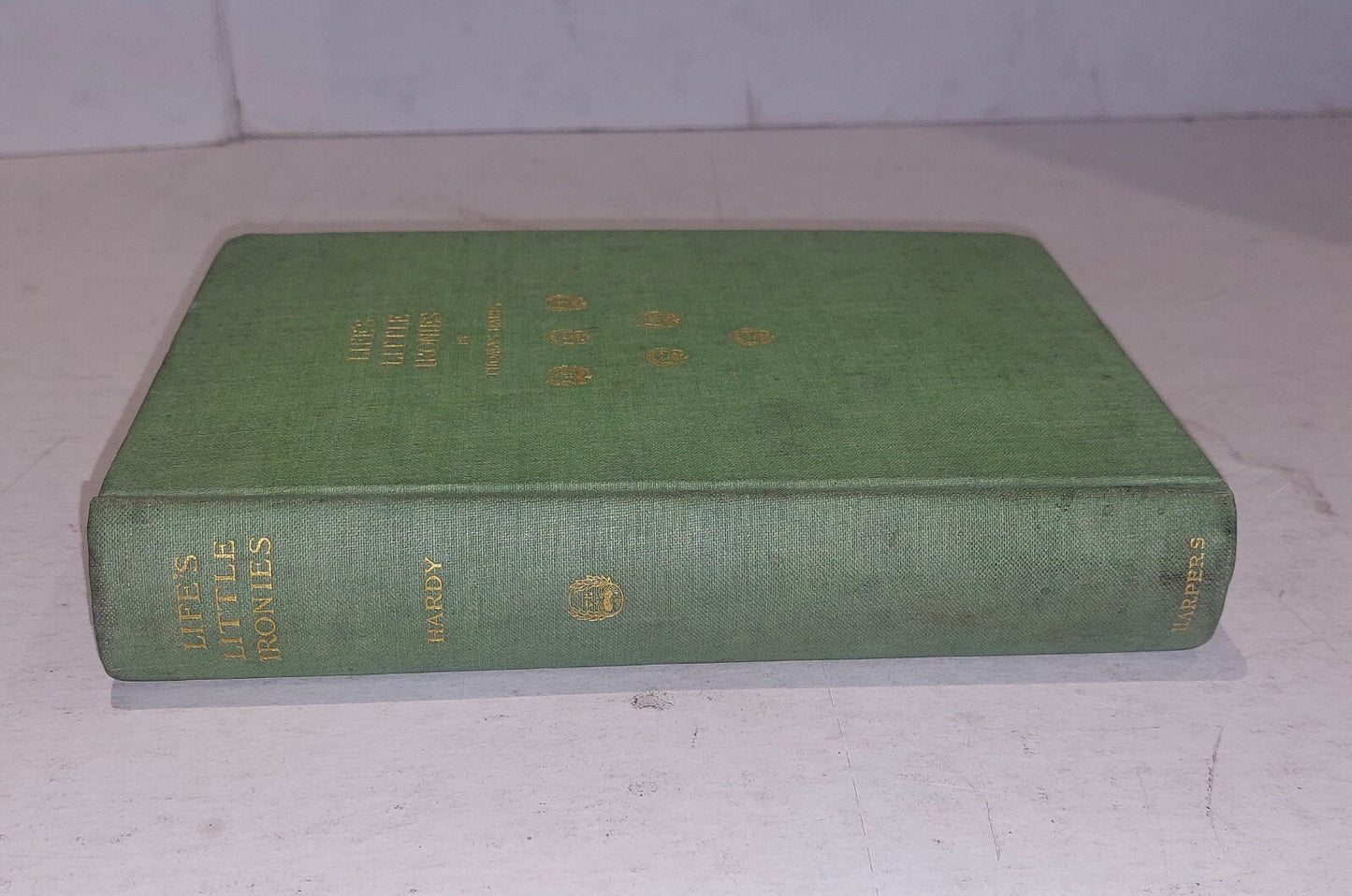 THOMAS HARDY - LIFE'S LITTLE IRONIES A Set of Tales - 1st American Edition 18941