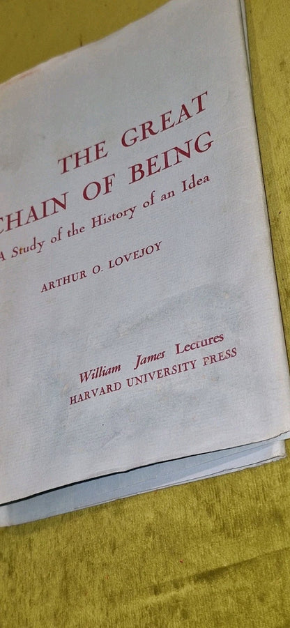 The Great Chain of Being A Study of the History Of An Idea - Arthur Lovejoy 19533