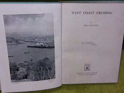 West Coast Cruising John McLintock (1938) 1st Edition HB DJ9