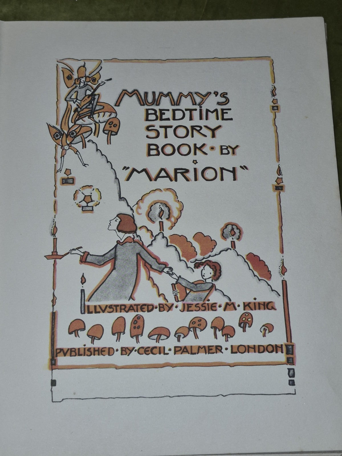 Mummy's Bedtime Story Book by Marion illustrated by Jessie M King SIGNED9