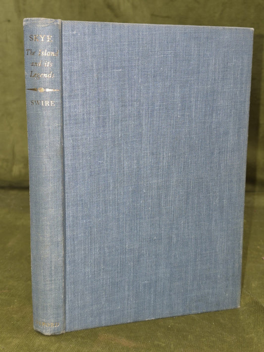 Skye the Islands and Its Legends 1952 First Edition Otta F Swire0