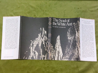 Marais, Eugene N. The soul of the white ant. J. Cape, 1970. 1st Uk Edition 3