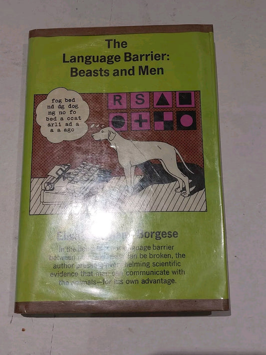 The Language Barrier: Beasts And Men By Elisabeth Borgese Hb Book0