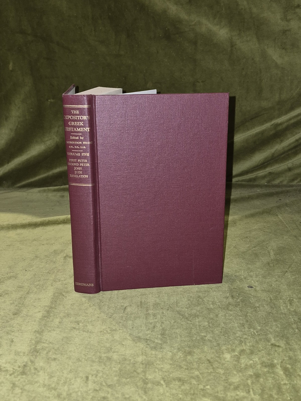 The Expositor's Greek Testament Volume V - W Robertson Nicoll - Eerdman's 19900