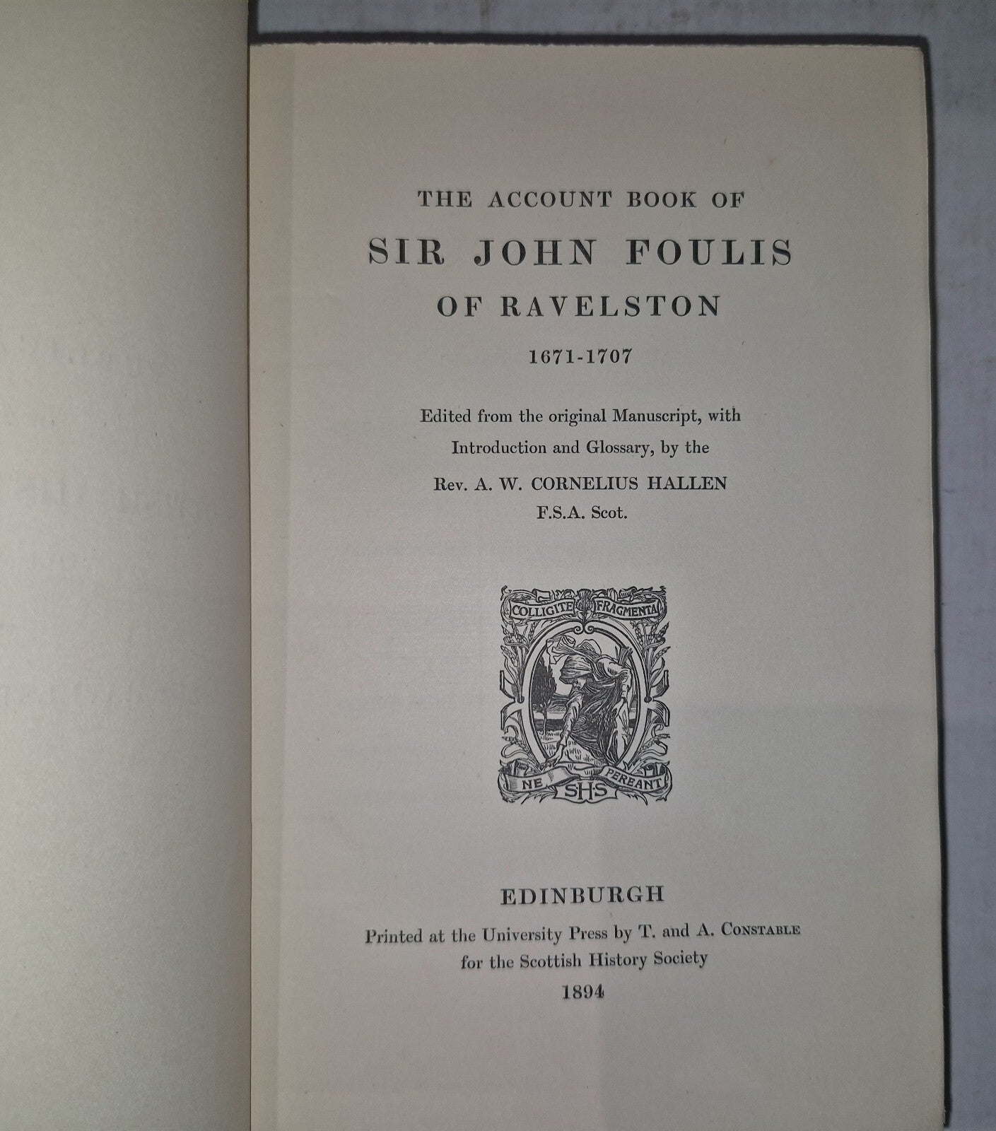 The Account Book of Sir John Foulis Of Ravelston. Scottish History Society 143